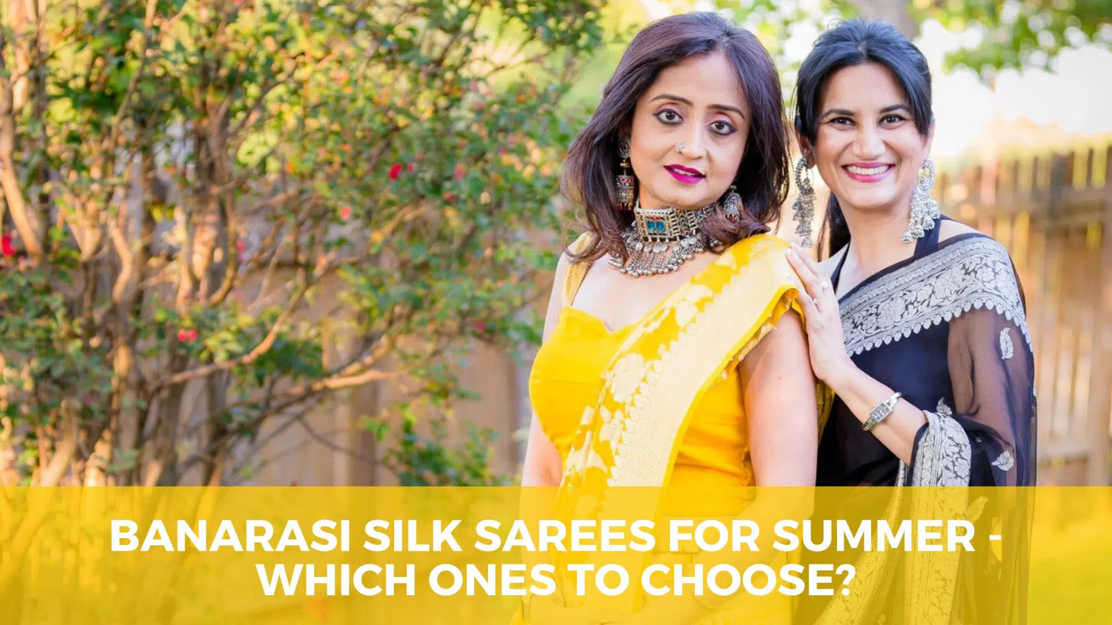 Banarasi Silk Sarees for Summer - Which Ones to Choose?