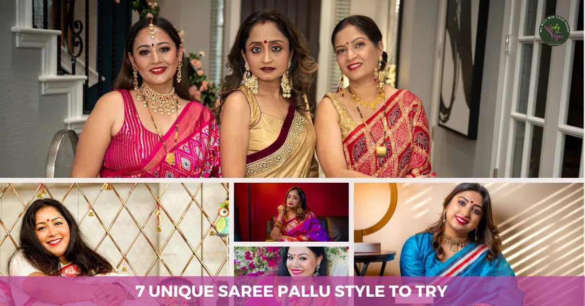 Not 1 But 7 Saree Pallu Draping Styles You Will Love to Try