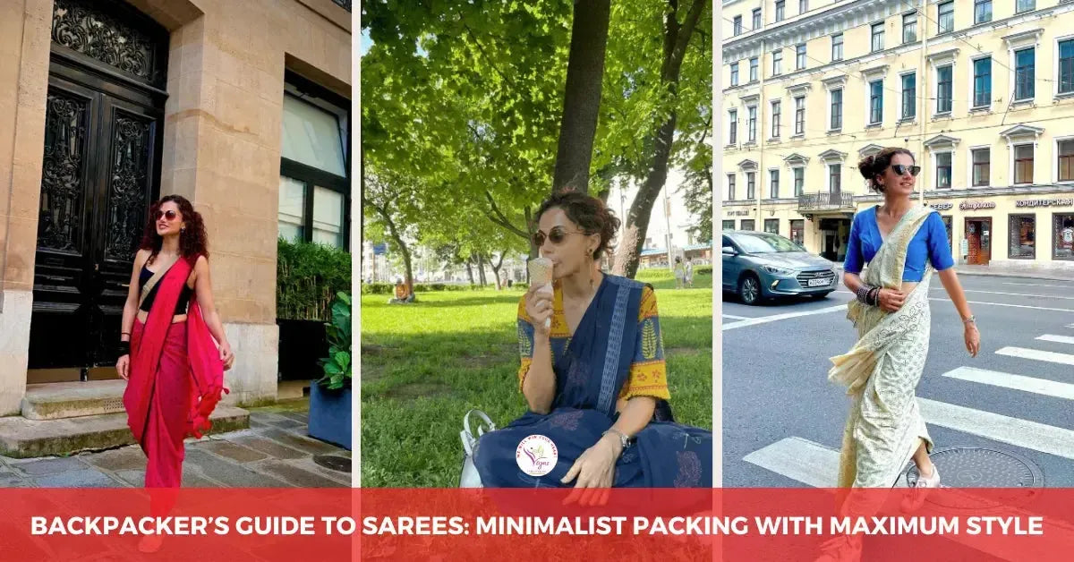 The Backpacker’s Guide to Sarees: Minimalist Packing with Maximum Style