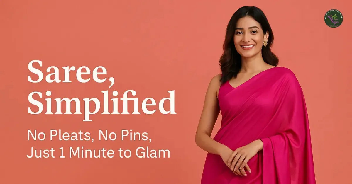 Saree, Simplified: No Pleats, No Pins, Just 1 Minute to Glam