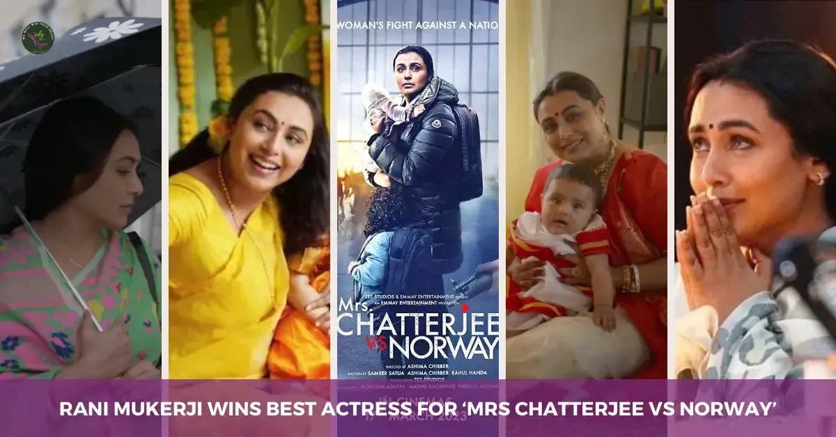 Rani Mukerji Wins Best Actress for ‘Mrs Chatterjee vs Norway’—Our Heartfelt Congrats (with a Jamdani Fan Moment!)
