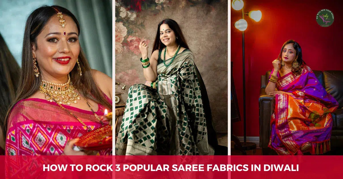 How to Rock 3 Popular Saree Fabrics (Velvet, Georgette & Silks) This Diwali!